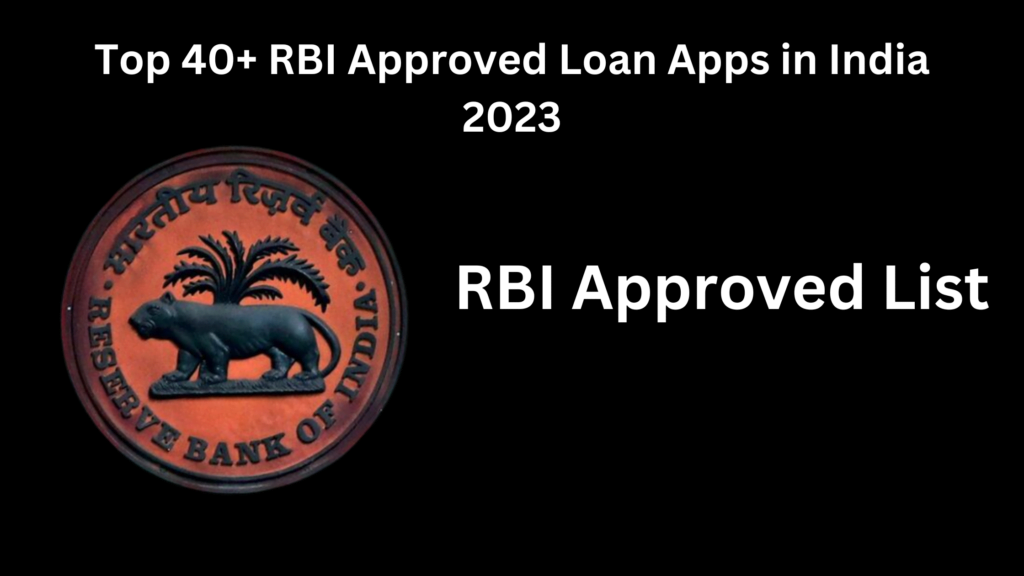 RBI Approved Loan Apps in India Update June [2023]